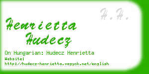 henrietta hudecz business card